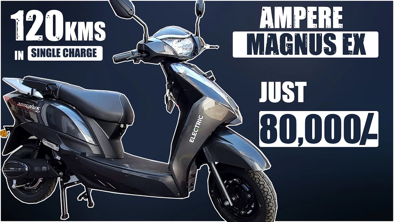 Ampere Magnus EX electric scooter